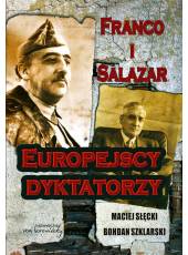 Franco i Salazar; Europejscy dyktatorzy